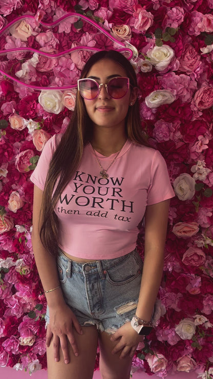 "Know your worth" crop t-shirt